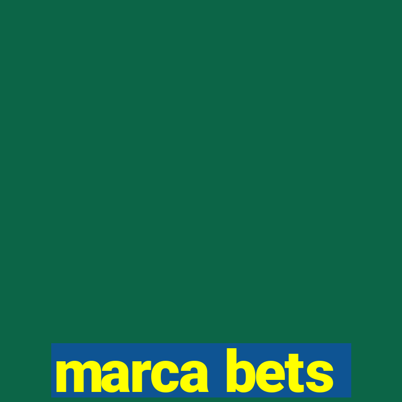 marca bets